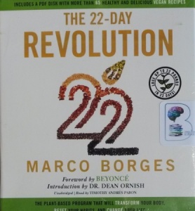The 22-Day Revolution - Lose Up To 22 pounds in 22 days written by Marco Borges performed by Timothy Andres Pabon on CD (Unabridged)